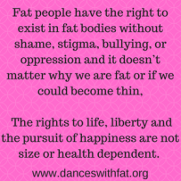 fat people have the right to exist