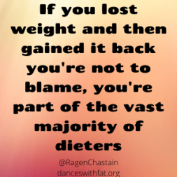 If you lost weight and then gained it back, you're not to blame. In fact, you're part of the vast majority of dieters.